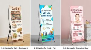 Standee chữ X quảng cáo sự kiện chuyên nghiệp tại Vũng Tàu